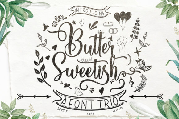 Butter Sweetish: A Trio Font for Modern Designers