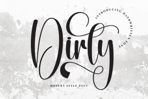 Dirty: A Stylish Script Font for Elegant Designs