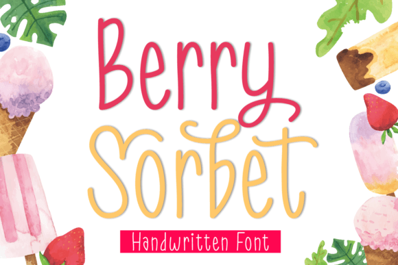Embrace Whimsy: The Magic of Berry Sorbet Font