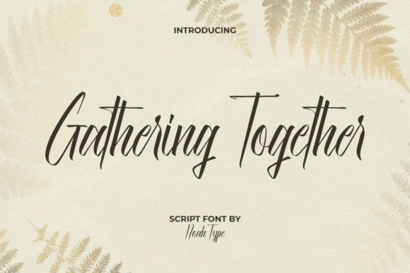Gathering Together: A Signature Font for Elevated Designs