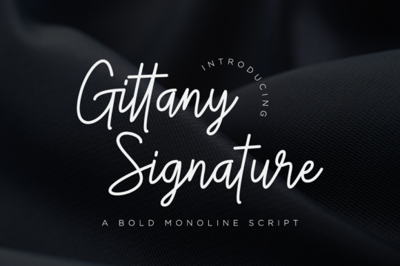 Gittany Signature: A Modern Script for Lasting Impressions