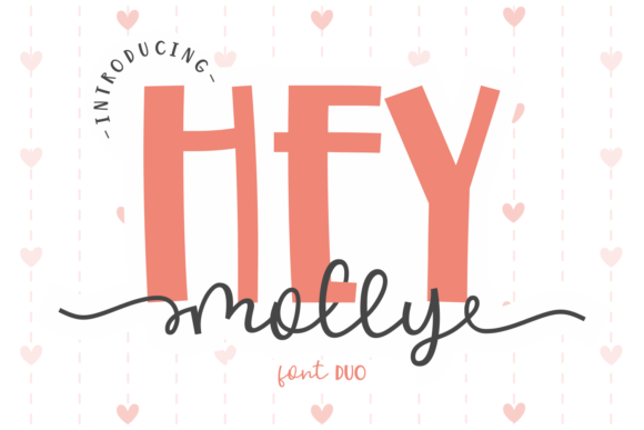 Hey Molly: A Romantic Duo Font for Elegant Designs