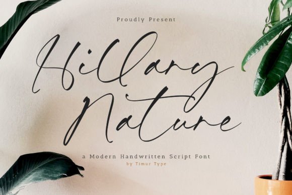 Hillary Nature: A Script Font with Unmistakable Charm