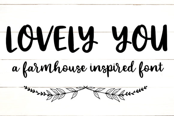 Lovely You: A Whimsical Font for Authentic Branding
