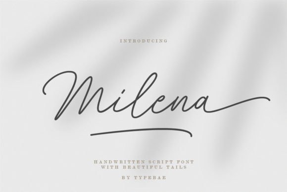 Milena: The Handwritten Script Font for Natural Design