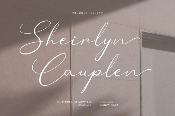 Sheirlyn Cauplen: A Script Font for Elegant, Handcrafted Designs