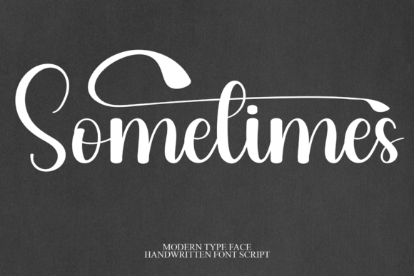 Sometimes: An Elegant Script for Refined Design