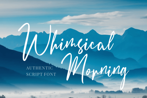 Whimsical Morning: An Authentic Script Font for Elegant Design
